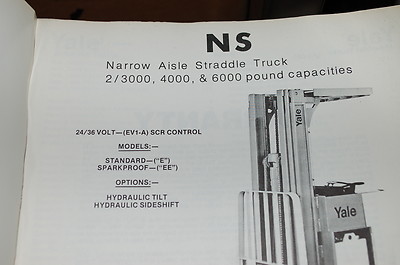 YALE Model NS Narrow Aisle Straddle Truck Forklift Parts Manual