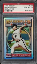 1993 TOPPS FINEST REFRACTORS PARALLEL #137 GREG SWINDELL GRADED PSA 10 GEM MINT