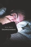 Anika Daniel | Unumkehrbar | Taschenbuch | Deutsch (2020) | 150 S.