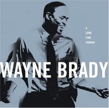 Long Time Coming von Wayne Brady | CD | Zustand sehr gut