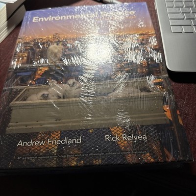 Environmental Science for the AP  Course by Rick Relyea and Andrew Friedland
