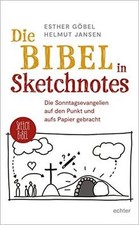 Die Bibel in Sketchnotes.: Die Sonntagsevangelien a... | Buch | Zustand sehr gut