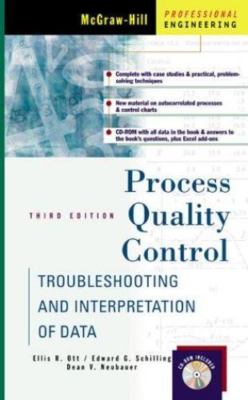 Process Quality Control: Troubleshooting and Interpretation of Data by 