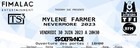 1 Place concert Mylène Farmer Nevermore Vendredi 27 Septembre 2024