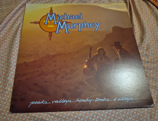 Michael Murphy  Peaks Valleys Honky Tonks & Alleys 1979 Vinyl LP JE 35742 Terre