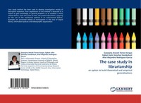 Georgina Araceli Torres-Vargas (U. A.) | The Case Study In Librarianship | Buch