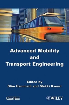 Advanced Mobility and Transport Engineering by Slim Hammadi (English) Hardcover 