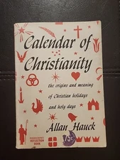Calendar Of Christianity by Allan Hauck 1961
