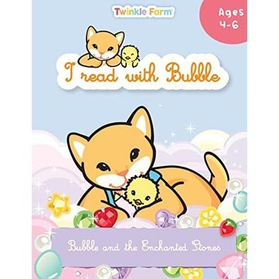 Bubble and the Enchanted Stones : I Read with Bubble -  NEW Anne Schneeberg 2022