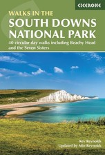 Walks in the South Downs National Park: 40 circular day walks including Beachy H