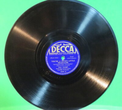 Bing Crosby – You're A Sweet Little Headache, 1939, 2200, 78 RPM