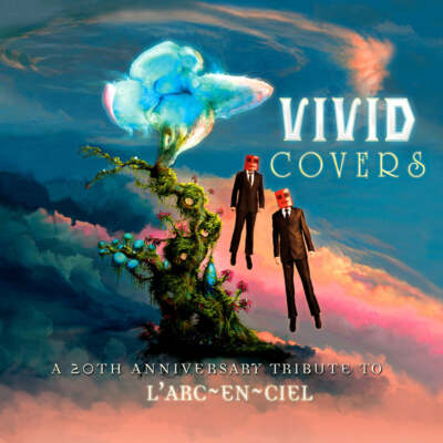 Vivid Covers - A 20th Anniversary Tribute To L'Arc~en~Ciel (CD