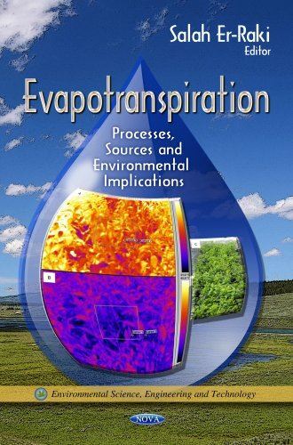 EVAPOTRANSPITATION PROCESS SOR: Processes, Sources and (2013)