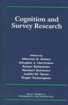Cognition and Survey Research, Hardcover by Sirken, Monroe G. (EDT); Herrmann...