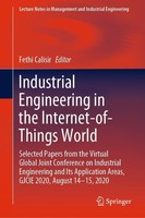 Industrial Engineering In The Internet-Of-Things World Fethi Calisir