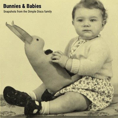 Various Artists Bunnies and Babies: Snapshots from the Dimple Discs Family (CD)