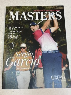 Masters 2018 Guide to the Tournaments Magazine Supplement to Augusta Player Hole