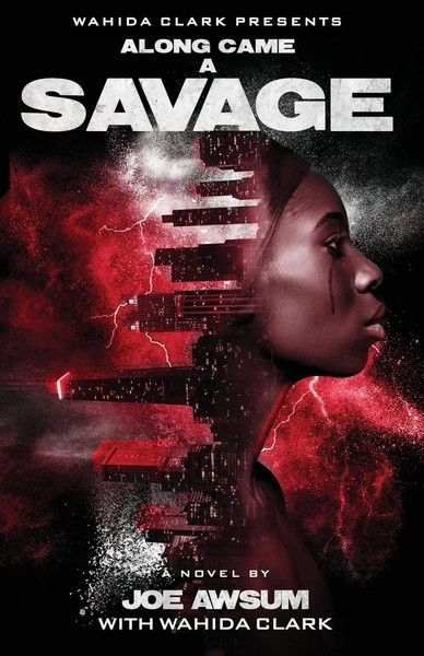 Joe Awsum (U. A.) | Along Came A Savage | Taschenbuch | Englisch (2018)-image