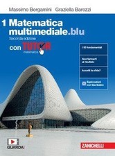 MATEMATICA MULTIMEDIALE. BLU. VOL. 1 CON TUTOR. PER LE SCUOLE SUPERIOR - 9788...