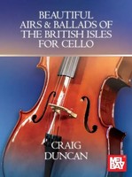Craig Duncan | Beautiful Airs & Ballads Of The British Isles For Cello | Buch