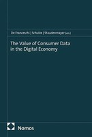The Value Of Consumer Data In The Digital Economy Alberto De Franceschi (U. A.)