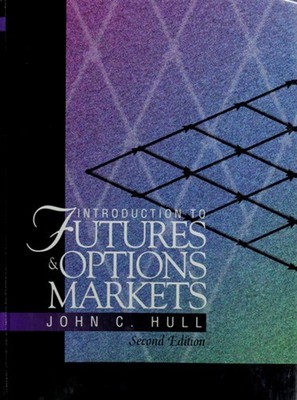 Introduction to Futures and Options Markets Hardcover John Hull