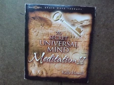 Secret Universal Mind Meditation II CD Kelly Howell Brain Wave Therapy Energy