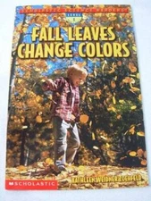 Fall Leaves Change Color (Scholastic Science Readers: Level 1) - GOOD