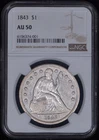 1843 Seated Liberty Silver Dollar $1 NGC AU50