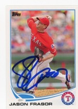 SIGNED BASEBALL CARD AUTO TOPPS 2013 JASON FRASOR TEXAS RANGERS #US121
