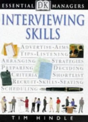 Interviewing Skills (Essential Managers) - Hindle, Tim