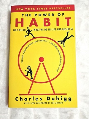 Power of Habit by Charles Duhigg