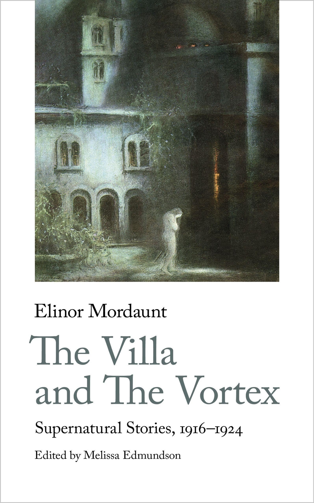 Thumbnail - The Villa And The Vortex Mordaunt Elinor