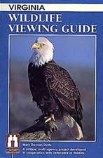 Virginia Wildlife Viewing Guide Paperback Mark Damian Duda