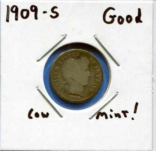 W@W 1909-s  Barber Dime, ( Very Tough Date !!!! ) GOOD !!!!!!!!!!