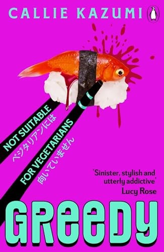 Greedy by Callie Kazumi NEW Free UK Delivery - Image 9