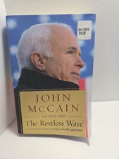The Restless Wave by John McCain Mark Salter Hardcover NEW