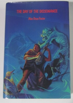 The Day of the Dissonance Alan Dean Foster (HC) Phantasia (First Trade Edition) 