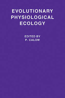 Evolutionary Physiological Ecology Calow Paperback Cambridge University Press