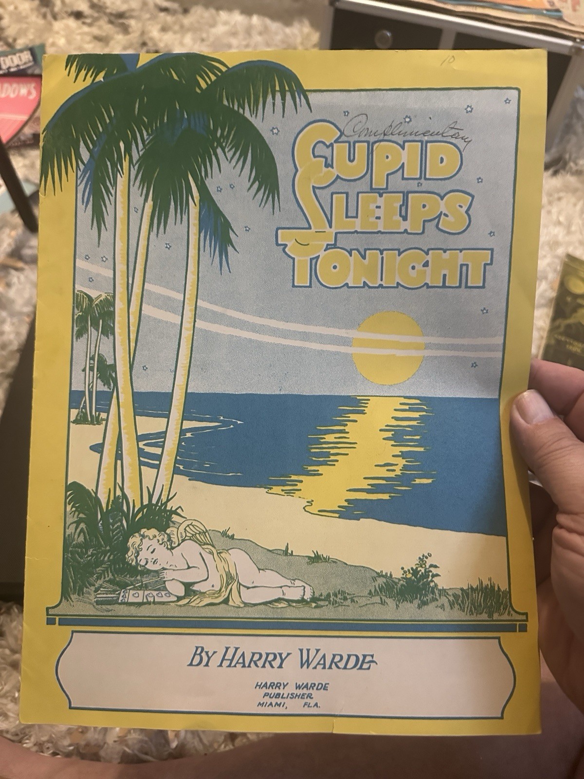B 1929 Miami Florida Press  Sheet Music CUPID SLEEPS TONIGHT