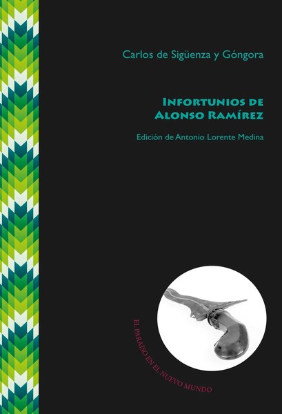 Carlos De SigüEnza Y GóNgora | Infortunios De Alonso RamíRez | Taschenbuch-image