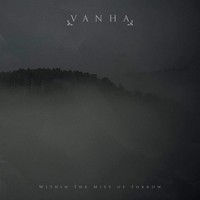 Vanha - Within The Mist Of Sorrow - Cd - F72Z