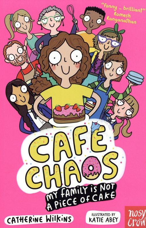 Cafe Chaos My Family Is Not a Piece of Cake by Catherine Wilkins PAPERBACK - Image 2