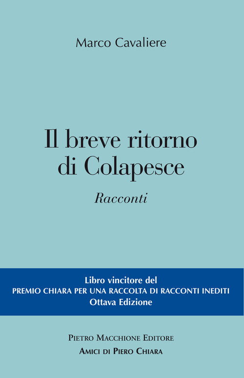 BREVE RITORNO DI COLAPESCE (IL) CAVALIERE MARCO