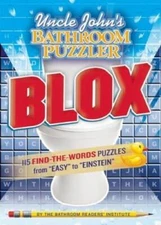 Uncle Johns Bathroom Puzzler BLOX: 200 Letter-Perfect Puzzles from Easy  - GOOD