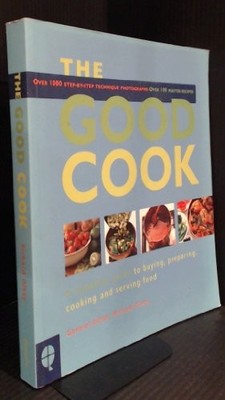 The Good Cook: A complete guide to buying, preparin by Olney, Richard 189998853X