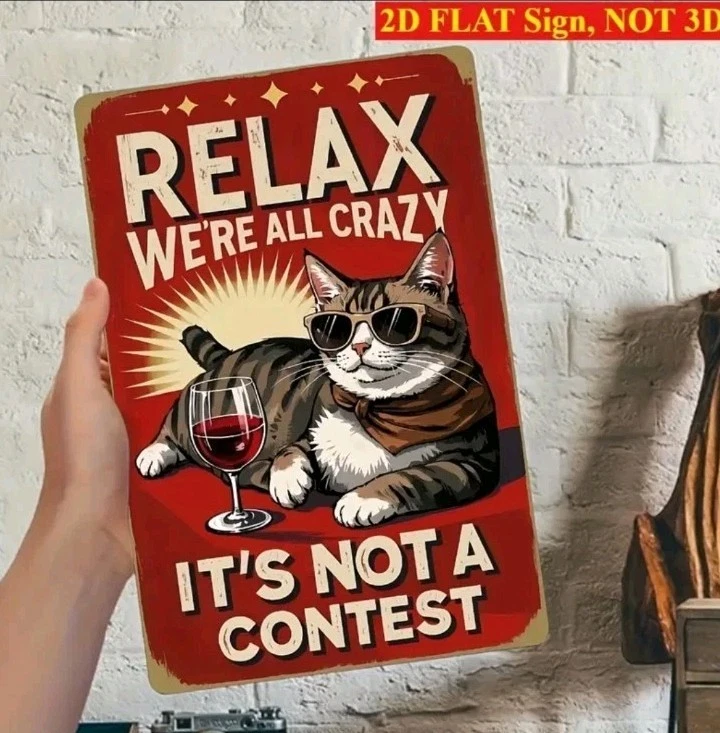 Divertido letrero de metal de gato para relajarse loco no concurso arte retro gafas de sol decoración de vino Foto 2 de 4