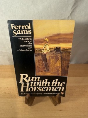 Run With The Horsemen By Ferrol Sams Pre Owned Paperback