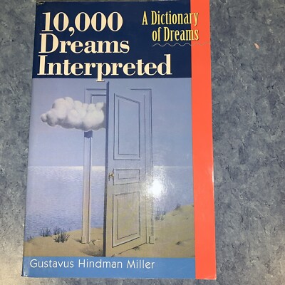 10,000 Dreams Interpreted : A Dictionary of Dreams by Hans Holzer and...