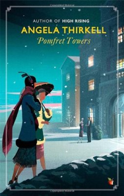 Pomfret Towers By Angela Thirkell. 9781844089710